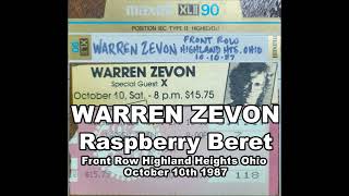 Warren Zevon  Raspberry Beret  Front Row Highland Heights OH 101087 [upl. by Odraboel373]