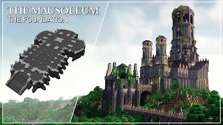 The Mausoleum  Tutorial Part 1 The Foundation [upl. by Carolle]