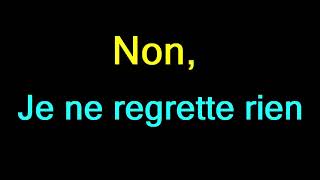 Édith Piaf  Non Je Ne Regrette Rien lyrics [upl. by Galligan]