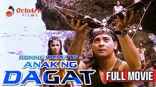 ANAK NG DAGAT 1991  Full Movie  Ronnie Ricketts Donita Rose Eddie Gutierrez [upl. by Zetnod907]