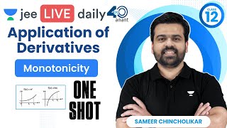 Application of Derivatives L3  Monotonicity  jee2024 jee2025 jeemaths sameerchincholikar [upl. by Natalee174]