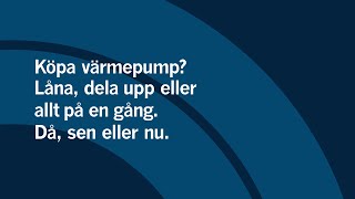 Köpa värmepump Flexibel och smart finansiering  Thermia [upl. by Airym]