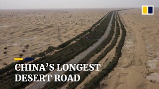 How China’s longest desert road in Xinjiang was opened up to traffic [upl. by Macpherson]