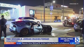 TMZ Actor Michael B Jordan crashes Ferrari in Hollywood [upl. by Ribaudo]