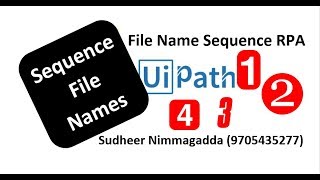 Rename Multiple Files in Sequence in UiPath  Sequence File Name  UiPath Learner [upl. by Leahcym606]