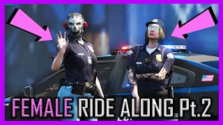 GTA 5 RP  FEMALE POLICE RIDE ALONG Pt2  RedLineRP 81 [upl. by Ledarf]