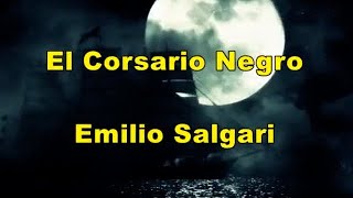 El Corsario Negro 12 Emilio Salgari audiolibro [upl. by Clarkson]