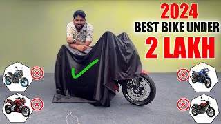 Best Bike Under quot2 lakhquot In India 2024 quotValue For Money Bike [upl. by Nagaem285]