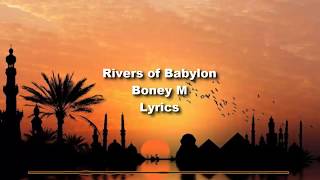 Boney M  Rivers of Babylon  Lyrics [upl. by Rosana184]