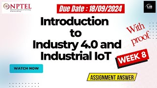 Introduction to Industry 40 and Industrial IoT Week 8 Assignment Answer  July2024  Learn in brief [upl. by Columbyne]