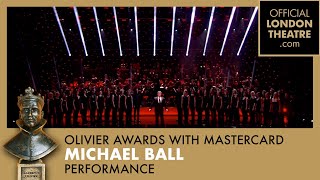 Michael Ball performs Love Changes Everything  Olivier Awards 2013 with Mastercard [upl. by Pontius196]