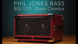 Phil Jones Bass Bass Cub II BG110 Bass Combo [upl. by Eenad47]