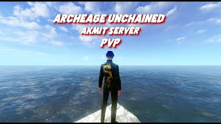 Archeage Unchained Akmit Server PvP [upl. by Meeharb]