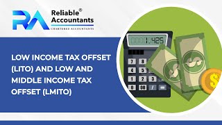 Low Income Tax Offset LITO and Low and Middle Income Tax Offset LMITO [upl. by Howey]