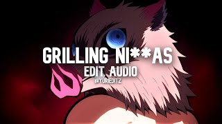 grilling nias  Cupcakke  Edit Audio [upl. by Gereron]