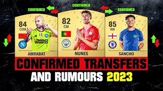 FIFA 24  NEW CONFIRMED TRANSFERS amp RUMOURS ✅😱 ft Amrabat Nunes Sancho… [upl. by Ellicec]