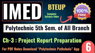 Lec6 IMED Polytechnic 5th Sem of All Branch Ch3 Project Report Preparation PolytechnicPathshala [upl. by Ramoh]