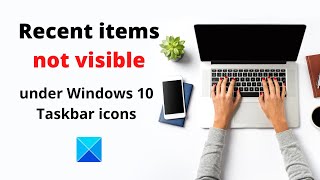 Recent items not visible under Windows Taskbar icons [upl. by Gennifer]