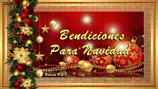 Bendiciones Para Navidad [upl. by Stephana]