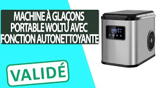 Avis Machine à glaçons portable avec Fonction Autonettoyante WOLTU [upl. by Assila]