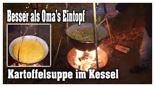 Eintopf im Kessel  Suppenkessel  Outdoor kochen über Feuer  Kartoffelsuppe [upl. by Ennire]