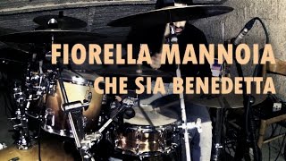 Fiorella Mannoia  Che sia benedetta Drum Cover [upl. by Romeon442]