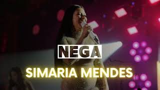 Nega  feat Simaria Mendes [upl. by Cassil]