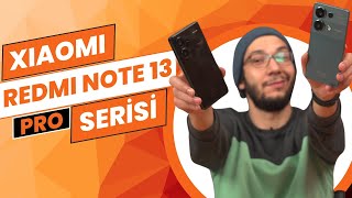 Yeni Redmi Note Serisi Neler Sunuyor  Redmi Note 13 Pro amp Redmi Note 13 Pro [upl. by Elac]