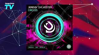 Jeremy Sylvester  Revolve Original Mix [upl. by Animor]