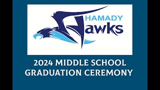 Hamady High School Class of 2024 Graduation [upl. by Einot]