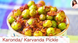 Instant Karonda Pickle Karonde ka Achaar Cranberries pickle Karvandache Lonche Karvanda [upl. by Holzman]