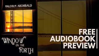 History Of Scotland Audiobook  Window on the Forth  Free Preview [upl. by Camile]