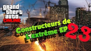 Spéciale constructeur de lextrême PS4 EP23 Raulsantaco7 GTA 5 Online [upl. by Aehsel]