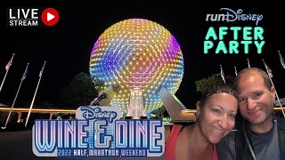 🔴LIVE🔴runDisney Wine amp Dine VIP After Party at EPCOT  Walt Disney World Live Stream [upl. by Housen]