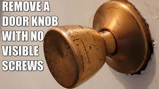 How To Remove A Door Knob without Visible Screws [upl. by Ayocat]