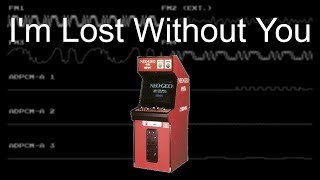 Original Im Lost Without You YM2610 OPNB [upl. by Uphemia]