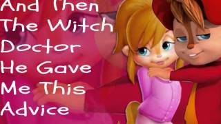 The Chipmunks And Chipettes Witch Doctor 20 Lyrics [upl. by Akyre]