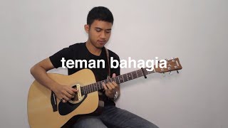 Teman Bahagia  Jaz Fingerstyle Guitar [upl. by Lorola]