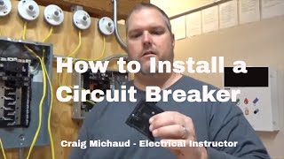 Installing a Circuit Breaker [upl. by Aennaej]