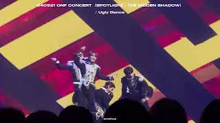 4k 240921  Ugly Dance  ONF CONCERT 【SPOTLIGHT  THE HIDDEN SHADOW】 [upl. by Alderman]