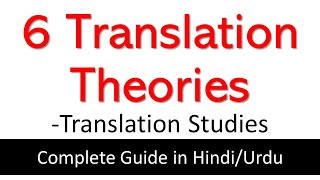 6 Translation Theories Sociolinguistic Communication Hermeneutic Linguistic Literary amp Semiotic [upl. by Einneg588]