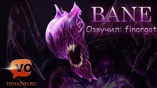 DotA 2  Превью Русского Дубляжа Bane Тестовая [upl. by Ahsatsana]