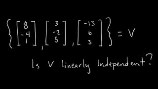 How to Determine if a Set of Vectors is Linearly Independent Passing Linear Algebra [upl. by Anilak]