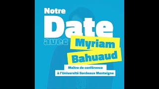 NOTRE DATE AVEC MYRIAM BAHUAUD [upl. by Neelhtac]