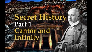 142 Secret History Part 1 Georg Cantors Mystical Philosophy of Infinity [upl. by Kariotta]