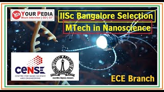 Nanotechnology  IISc Bangalore  Interview Experience  Electronics amp Comm  Post GATE Counseling [upl. by Connelly]