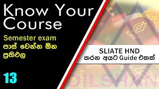 Know Your Course  13  Exam පාස් වෙන්න ඕන කරන Results  2024 [upl. by Rudolfo]