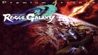 Rogue Galaxy OST Disc 2  15 Enormous Threat [upl. by Oruhtra]