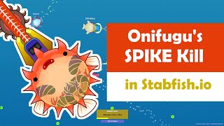 How to kill using Onifugus SPIKE in STABFISHio  New Skins Narwhal Beluga amp ArchBeluga [upl. by Iline]