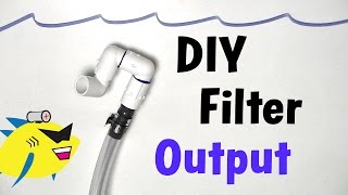 How To Make DIY Aquarium Filter Output Canister Filter [upl. by Nadbus]